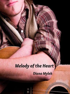 cover image of Melody of the Heart